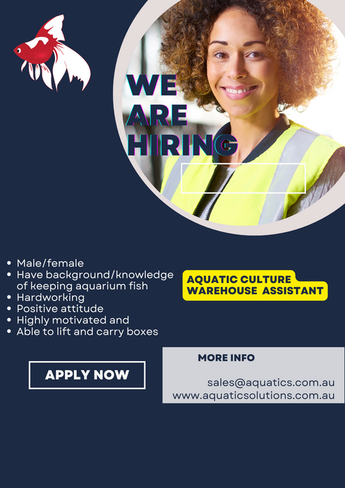 WE ARE HIRING - WAREHOUSE ASSISTANT *AQUATIC CULTURE*